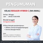 Pengumuman kelas Reguler Hybrid C (N4 Awal) Tensai Indonesia, mulai 24 Agustus 2025, tersedia offline di Karawang dan online Google Meet untuk peserta level N4.