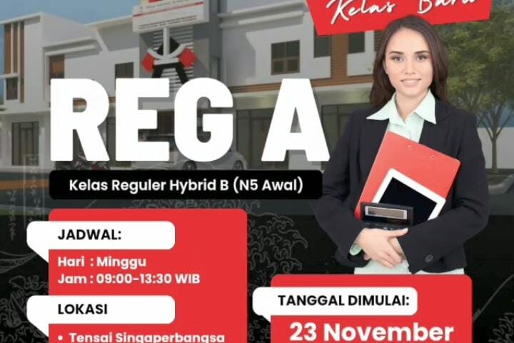 Pengumuman Kelas Reguler Hybrid (N5 Awal) Tensai Indonesia—Reg A—mulai 23 November 2025, jadwal Minggu 09:00–13:30 WIB, lokasi Tensai Singaperbangsa atau online Google Meet.