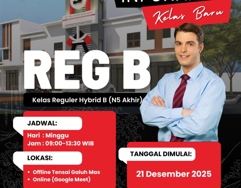 Kelas Bahasa Jepang N5 Akhir Reguler Hybrid B Tensai Indonesia—jadwal Minggu 09.00–13.30 WIB, mulai 21 Desember 2025.